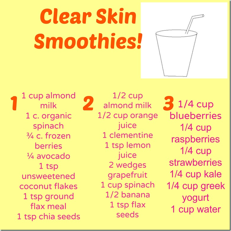Clear Skin Smoothies